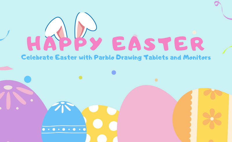Happy Easter. Special Deals for Parblo Drawing Tablets